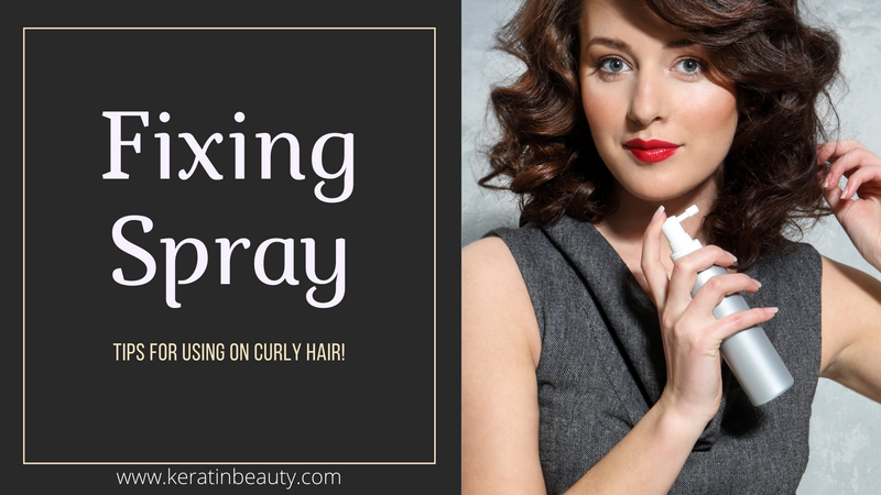 Tips for Using Fixing Spray on Curly Hair